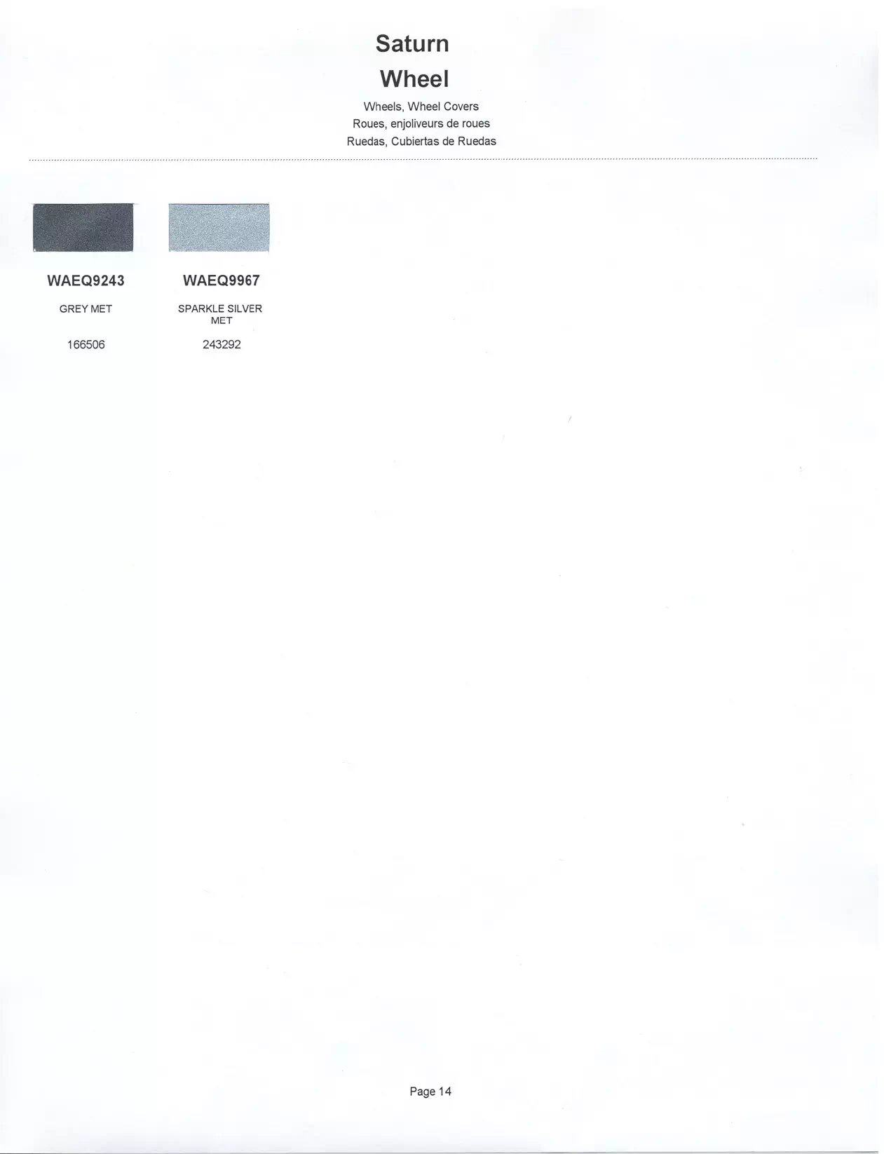 	Oem Colors, Paint Codes, Mixing Stock Numbers, and Color Names for 2001 General Motors, Buick, Cadillac, GMC, and Chevrolet Vehicles